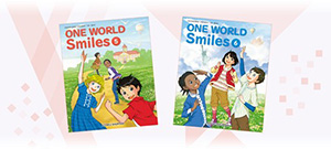 ONE WORLD Smiles 5 & 6